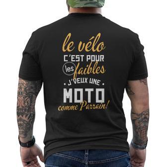 Enfantélo Pour Les Faibles Humour Jeeux Une Moto Comme Parrain T-shirt imprimé au dos - Cadeauxyz