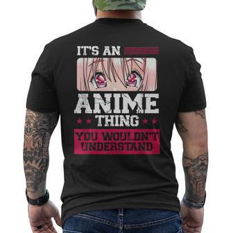 Es Ist Eine Anime-Sache Für Anime-Liebhaber T-Shirt mit Rückendruck - Geschenkecke
