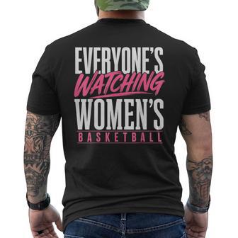 Everyone’S Watching Women’S Basketball Men's T-shirt Back Print - Thegiftio UK