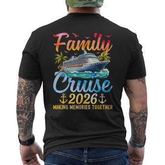 Family Cruise 2026 Vacation Trip Family Matching Cruise Ship Men's T-shirt Back Print - Thegiftio UK
