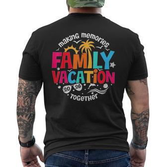 Family Vacation 2026 Making Memories Together Matching Group Men's T-shirt Back Print | Seseable UK