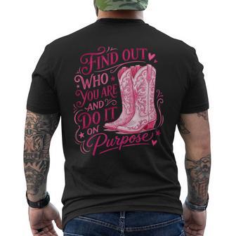 Find Out Who You Are And Do It On Purpose Men's T-shirt Back Print - Thegiftio UK
