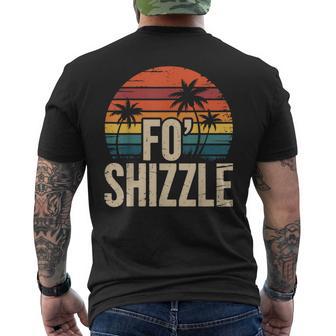 Fo' Shizzle Retro Palm Sunset Vintage Slang Music Fans 80S Men's T-shirt Back Print - Thegiftio UK