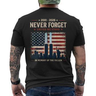 Never Forget 25Th Anniversary September 11 2001 Memorial Day Men's T-shirt Back Print | Seseable UK