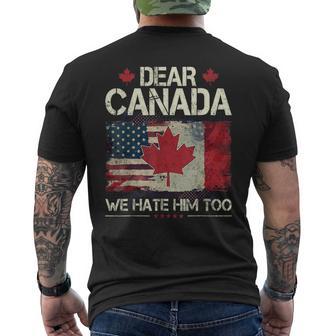 Dear Canada We Hate Him Too Men's T-shirt Back Print - Thegiftio UK