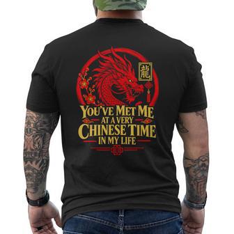 Dragon You've Met Me At A Very Chinese Time In My Life Men's T-shirt Back Print - Thegiftio UK