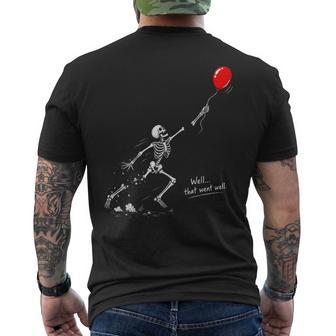 Well That Went Well Skeleton Lost Balloon Halloween Men's T-shirt Back Print - Thegiftio UK
