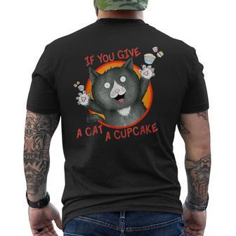 If You Give A Cat A Cupcake Men's T-shirt Back Print - Thegiftio UK
