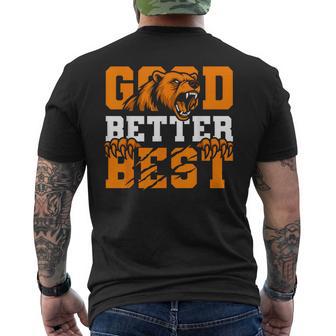 Good Better Best Never Let It Rest Bears Motivation Saying Men's T-shirt Back Print - Thegiftio UK