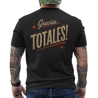 Gracias Totales Latino Latin Spanish Espanol Cool Men's T-shirt Back Print | Seseable UK