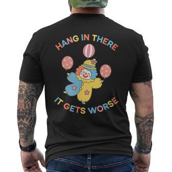 Hang In There Clown Kidcore Clowncore Aesthetic Men's T-shirt Back Print - Thegiftio UK