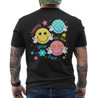 Happy To See Your Face Preppy Smile Face Back To School Men's T-shirt Back Print - Thegiftio UK