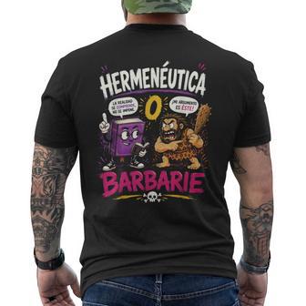 Hermenéutica O Barbarie Humor Filosófico Divertido Camiseta Hombre Estampado Espalda - Regaloses