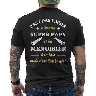 Hommeuper Papy Menuisier Humour Menuiserie Homme Humoristique T-shirt imprimé au dos - Cadeauxyz