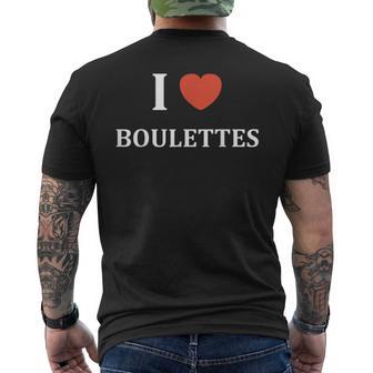 Humour Nourriture Boulette France I Love Boulettes T-shirt imprimé au dos - Cadeauxyz