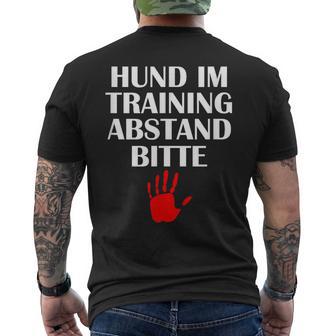 Hund Im Training – Abstand Bitte T-Shirt mit Rückendruck - Geschenkecke