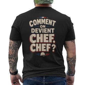 Idee Cadeau Drole La 7Ème Compagnie Comment On Devient Chef T-shirt imprimé au dos - Cadeauxyz