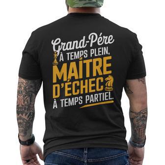 Idée Cadeau Grand-Père Jeux D'échecs Maître Papy Humour T-shirt imprimé au dos - Cadeauxyz