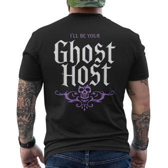 I’Ll Be Your Ghost Host Haunted Mansion Halloween Men's T-shirt Back Print - Thegiftio UK