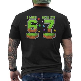 I Was Now I'm 6 7 Pixel Gamer Birthday Boys Retro Gaming Men's T-shirt Back Print - Thegiftio UK
