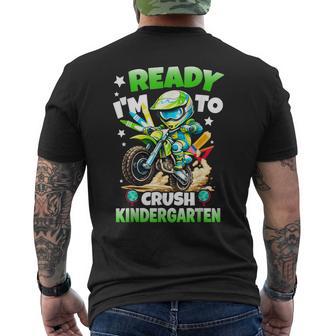 I'm Ready To Crush Kindergarten First Day Of Boys Dirt Bike Men's T-shirt Back Print - Thegiftio UK