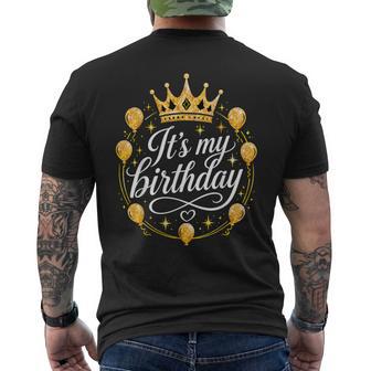 Its My Birthday Gold Crown Party Celebration Men's T-shirt Back Print - Thegiftio UK