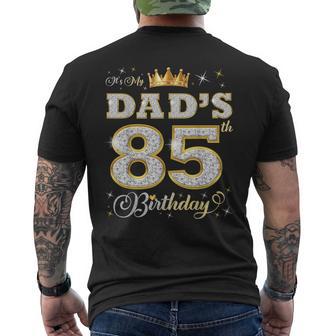It's My Dad's 85Th Birthday 85 Years Old Father's Birthday Men's T-shirt Back Print - Thegiftio UK