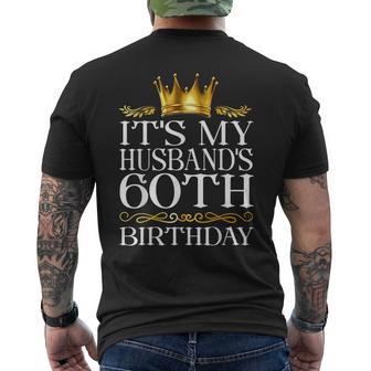 It's My Husband's 60Th Birthday Happy Birthday 60 Years Old Men's T-shirt Back Print - Thegiftio UK