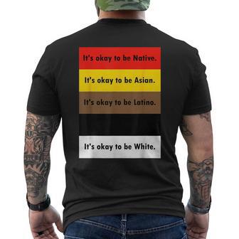 It's Okay To Be Native It's Okay To Be Asian It's Okay To Be Men's T-shirt Back Print - Thegiftio UK