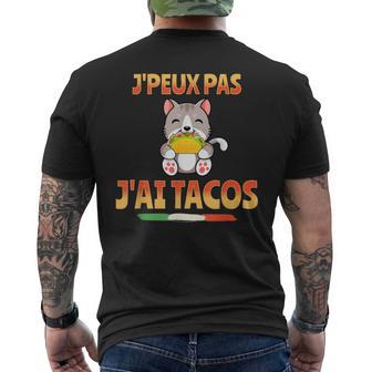 Je Peux Pas J'ai Tacos Humour Chat Blague Rire Mexique T-shirt imprimé au dos - Cadeauxyz