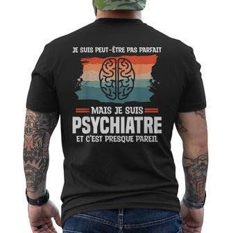 Jeuis Peut-Être Pas Parfait Mais Jeuis Psychiatre T-shirt imprimé au dos - Cadeauxyz