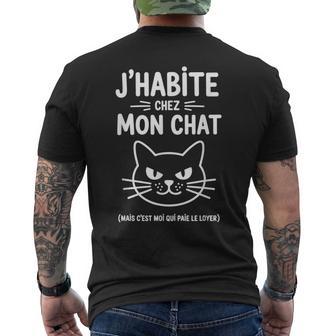 J’Habite Chez Mon Chat Humour Féline Loyer Drôle Animal Fun T-shirt imprimé au dos - Cadeauxyz