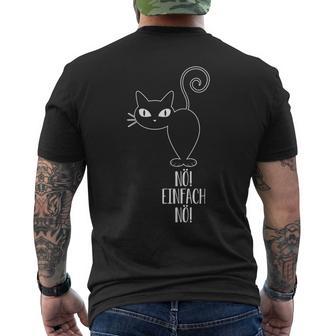 Katze Einfach Nö Heute Nicht Relaxen Faule Katze T-Shirt mit Rückendruck - Geschenkecke