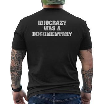 La Idiocracia Fue Un Documental Camiseta Hombre Estampado Espalda - Regaloses
