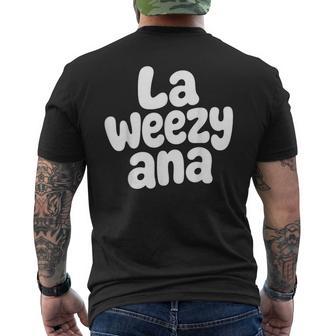 La Weezy Ana Louisiana Cajun Southern Humor Men's T-shirt Back Print - Thegiftio UK
