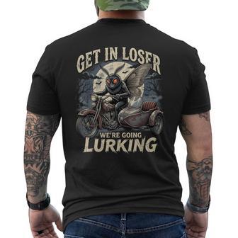 Get In Loser We're Going Lurking Mothman Vintage Quote Men's T-shirt Back Print | Seseable UK