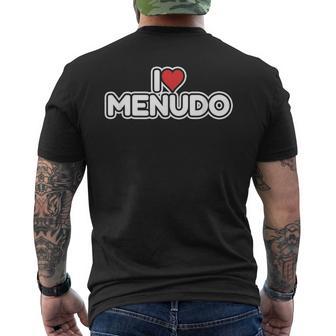 I Love Menudo Men's T-shirt Back Print - Thegiftio UK