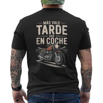 Másale Tarde Que En Coche Motocicleta Moto Camiseta Hombre Estampado Espalda - Regaloses