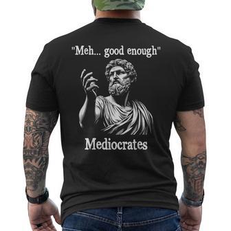 Meh Good Enough Greek Mediocrates Demotivational Quote Men's T-shirt Back Print - Thegiftio UK
