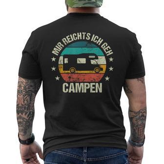 Mir Reichts Ich Geh Campen Wohnmobil Camping Womo Camper T-Shirt mit Rückendruck - Geschenkecke