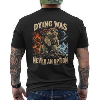 Morir Tardígrados Nunca Fue Una Opción In Mangas Camiseta Hombre Estampado Espalda - Regaloses