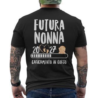 Nonna 2027 Loading Annuncio Gravidanza Futura Nonna 2027 T-shirt da uomo con stampa posteriore - Novitaregali
