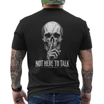 Not Here To Talk Skeleton Skull Vintage Graphic Men's T-shirt Back Print - Thegiftio UK