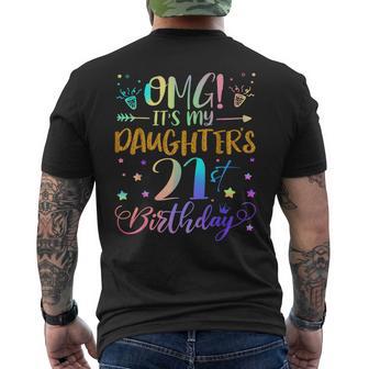 Omg It's My Daughter's 21St Birthday Sweet 21 Years Old Men's T-shirt Back Print - Thegiftio UK
