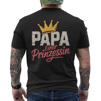 Papa Einer Prinzessinatertag Tochter Karte Deko Basteln T-Shirt mit Rückendruck - Geschenkecke