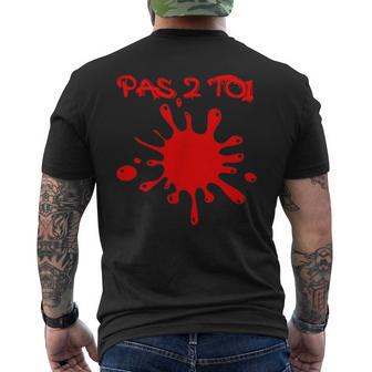 Pas 2 Toi Tache Rouge Alban T-shirt imprimé au dos - Cadeauxyz
