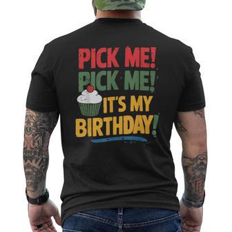 Pick Me It's My Birthday Come On Down Game Show Contestant Men's T-shirt Back Print - Thegiftio UK