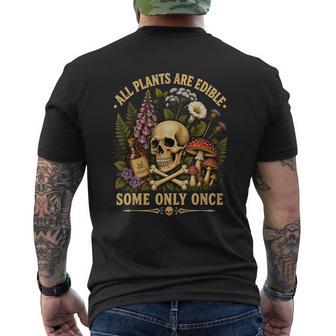 All Plants Are Edible Some Only Once Botanical Skull Men's T-shirt Back Print | Seseable UK