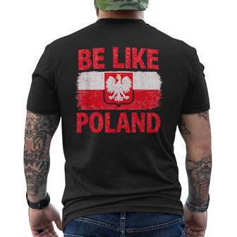Be Like Polonia Polska Bandera Polaca Patriótica Polonia Amantes Camiseta Hombre Estampado Espalda - Regaloses