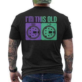 Ports D'ordinateur I'm This Old Retro Des Années 90 Pour Pcintage Des Années 2000 T-shirt imprimé au dos - Cadeauxyz